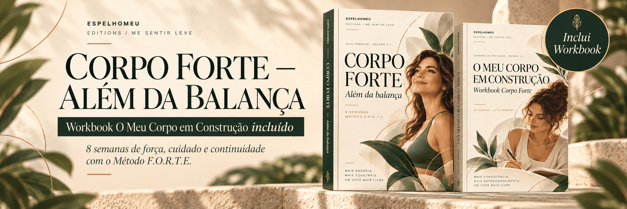 Corpo Forte — Além da Balança: Quero começar as 8 semanas